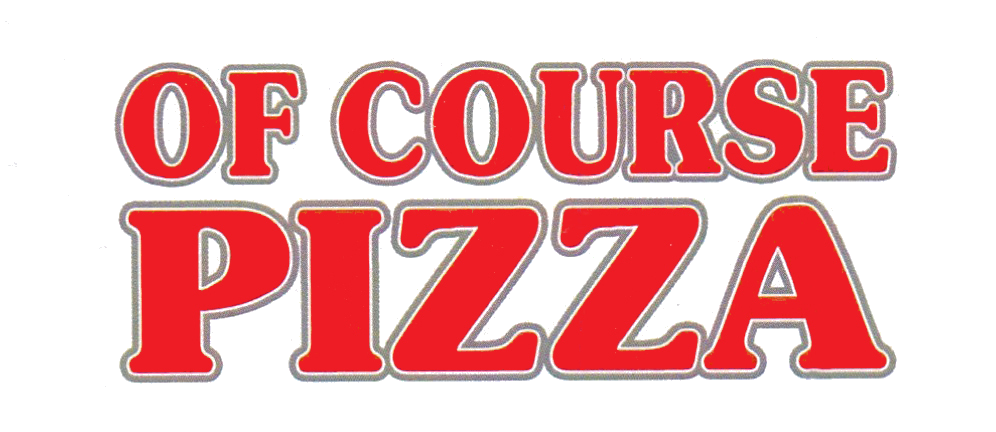 Of Course Pizza